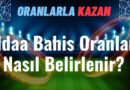 İddaa bahis oranları nasıl belirlenir